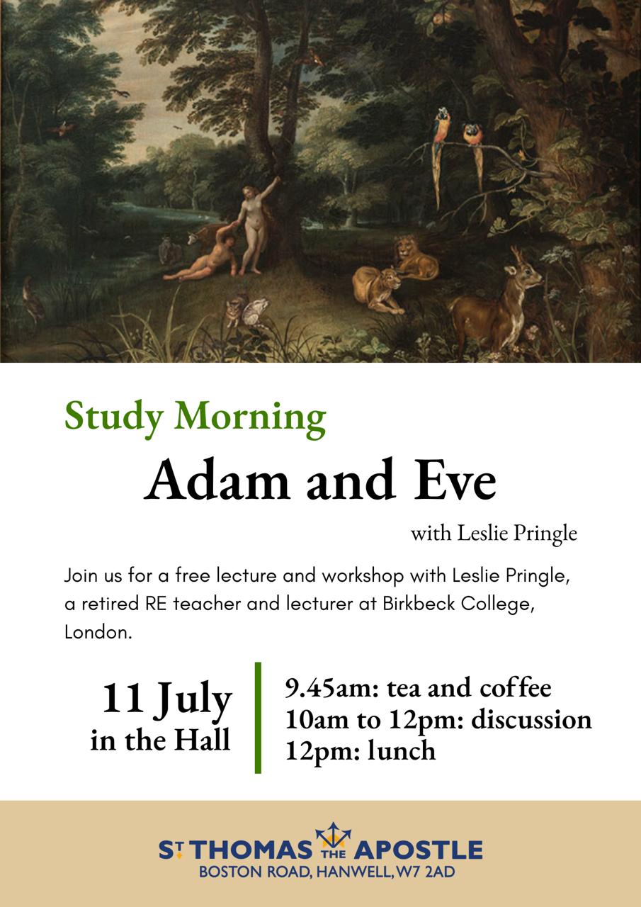 Saturday 11 July 2026: Study Morning – Adam and Eve with Leslie Pringle.